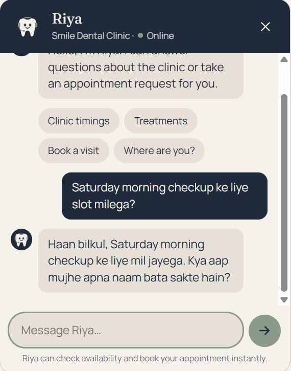 Riya replying in Hinglish: Haan bilkul, Saturday morning checkup ke liye mil jayega. Kya aap mujhe apna naam bata sakte hain? Sample data.